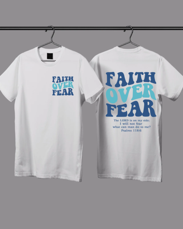 Faith Over Fear